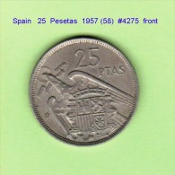 SPAIN   25  PESETAS  1957 (58)   (KM # 787) - 25 Peseta