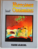 BD BINET - Histoires Ordinaires - Rééd. 1986 FLUIDE GLACIAL - Bidochon, Les