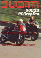 Ducati 900 MIKE HAILWOOD REPLICA - 900 SS 1979 Depliant Originale Factory Original Brochure - Motores