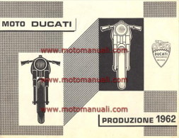 Ducati PRODUZIONE \ PRODUCTION RANGE 1962: Depliant Originale Factory Original Brochure - Motori