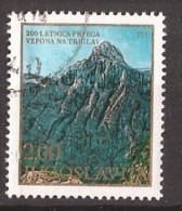 1978  1740  JUGOSLAVIJA JUGOSLAWIEN  SLOVENIJA TRIGLAV ERSTBESTEGERUNG 200 JAHRE   USED - Gebraucht