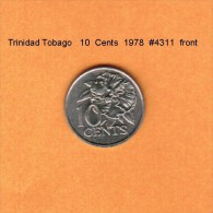 TRINIDAD & TOBAGO   10  CENTS  1978  (KM # 31) - Trinité & Tobago