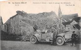 Fontenelle   02   Guerre 14/18   Après Le Passage Des Allemands.  Automobile - Altri & Non Classificati