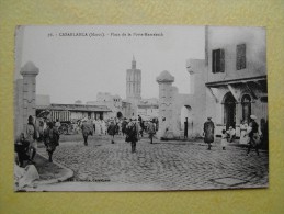 CASABLANCA. La Place De La Porte Marrakech. - Casablanca