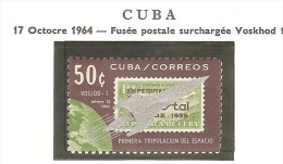 N - Cuba - 1966 - Y&T 764 Voskhod 1  - Neuf ** - Sud America