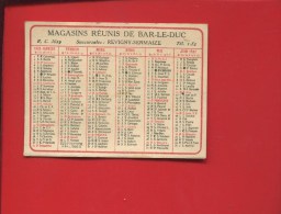 BAR LE DUC SERMAIZE REVIGNY  MAGASINS REUNIS MINI CALENDRIER 1932 - Tamaño Pequeño : 1921-40