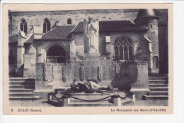 3 - ETAIN - Le Monument Aux Morts (1914-1918) - Etain