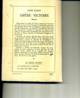 RENE HARDY AMERE VICTOIRE LAFFONT 280 PAGES  1955 TOP - Actie