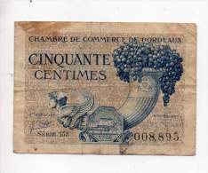 Billet Chambre De Commerce De Bordeaux - 50 Cts - Emission 1921 - Série 153 - Sans Filigrane - Chambre De Commerce