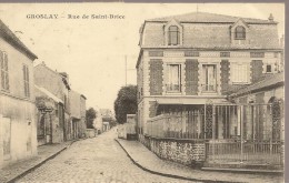 GROSLAY - Rue De Saint-Brice - Groslay