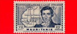 MAURITANIA - Africa Occidentale Francese - AOF - 1939 - Centenario Della Morte Di Rene Caillie (1799-1838) - 2.25 - Unused Stamps