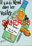 Illust-  A. GONDOT, Humour, Il Y A Du Vent Dans Les Voiles  "au Café Des Sports 54 Rue Du Four Paris - Gondot