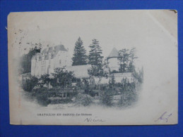 CPA Châtillon-en-Bazois (58) - Le Château 1901 - Chatillon En Bazois