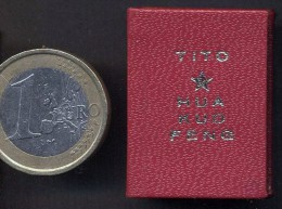 YUGOSLAVIJA - CHINA - TITO HUA KUO FENG - MINI Book 25 X 35 Mm - Cc 150 Pages + Foto - Edit Novi Sad - 1978 - 500 Copy - Langues Slaves