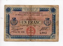 Billet Chambre De Commerce De Moulins Et Lapalisse - 1 Fr - 14 Décembre 1914 - Série R218 - Sans Filigrane - Cámara De Comercio