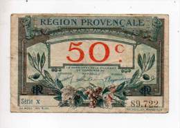 Billet Chambre De Commerce Région Provençale - 50 Cts -Série X - 1er Décembre 1922 -  Filigrane Abeilles - Chambre De Commerce