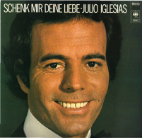 * LP *  JULIO IGLESIAS - SCHENK MIR DEINE LIEBE (Holland 1976 EX!!!) - Other - German Music