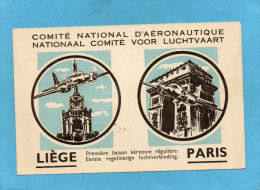 MARCOPHILIE-carte Postale Comité National  D'aéronautique-20-avril 1947-1er Vol Liège-PARIS - Covers & Documents