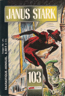 Janus Stark N° 103 - Editions Aventures Et Voyages - Avec Aussi Le Léopard De Lime Street, Tarzan - Juillet 1987 - Neuf - Janus Stark