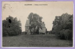 72 - ALLONNES --  Chateau De La Forêterie - Allonnes