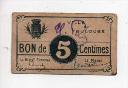 Bon De 5 Centimes - Ville De Toulouse - Parchemin Du Midi - Bons & Nécessité