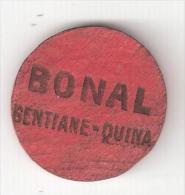 Jeton Pour Jeu De Cartes à Jouer  ,rond ,PUB Alcool Quinquina " BONAL GENTIANE Quina + Clef " Rouge, Années 30 / 40, TB - Alcohols