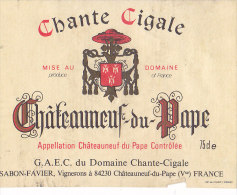 CHATEAUNEUF DU PAPE / CHANTE CIGALE / SABON - Côtes Du Rhône