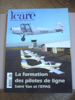 Revue Aviation Avion Icare N°191 - La Formation Des Pilote De Ligne - Aviazione