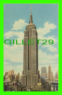 NEW YORK CITY, NY - EMPIRE STATE BUILDING - C.T. ART-COLORTONE - THE UNION NEWS - - Empire State Building