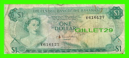 BILLETS DU BAHAMAS - ONE DOLLAR, 1$  - THE CENTRAL BANK OF THE BAHAMAS, 1974  - No V 616127 - - Bahamas