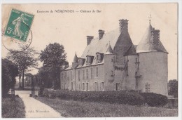 Chateau De Bar - Nérondes
