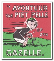 't Avontuur Van Piet Pelle Op Zijn Gezelle ( Kleinformaat In 100% Conditie ) - Other & Unclassified