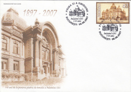 BUCHAREST- SAVINGS AND DEPOSITS BANK PALACE, COVER FDC, 2007, ROMANIA - FDC
