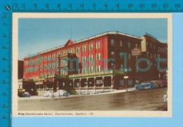 Sherbrooke P. Quebec Canada ( New Sherbrooke Hotel ) Postcard Carte Postale 2 Scans - Sherbrooke