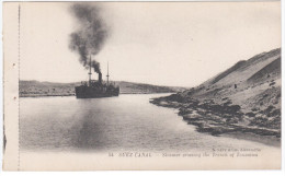 Egypt Egypte, Suez Canal, Steamer Crossing The Trench Of Toussoun, Navire Franchissant La Tranchee Ship Ships Transport - Sues