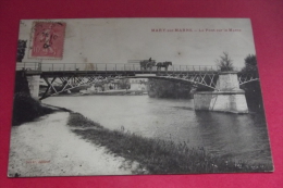 Cp Mary Sur Marne Le Pont Sur La Marne - Noisiel