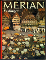 Merian Illustrierte  -  Esslingen , Viele Bilder 1974  -  Beduinenpferde Am Neckar  -  Bastler Und Pietisten - Viaggi & Divertimenti