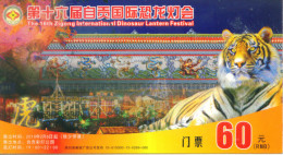 The 16th Zigong International Dinosaur Lantern Festival, Tiger , Prepaid Card, Postal Stationery - Fossiles