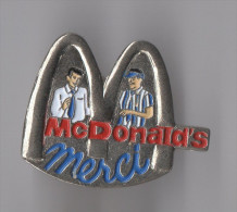 Pin's Mac Donald's - Merci - McDonald's