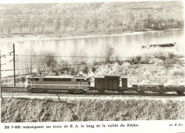 BB 9 400 Remorquant Un Train De R.A. Le Long De La Vallée Du Rhône - Eisenbahnverkehr