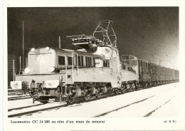 Locomotive CC 14 100 En Tête D'un Train De Minerai - Ferrocarril