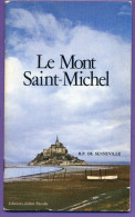 Livre - Le Mont Saint Michel Par Le R P De Senneville - Normandie