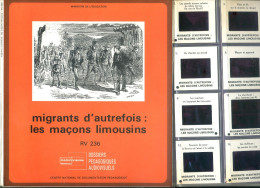 Autres Collections 16 Diapositives + Disque Souple +Doc - Migrants D´autrefois : Les Maçons Limousins - Otros