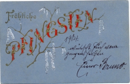 Pfingsten, Prägekarte, 1904 - Pinksteren