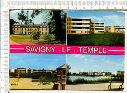 SAVIGNY LE TEMPLE   -  4 Vues  :  Le Château - Les Montagnes - C.E.S.  Louis  Armand  -  Miroir D Eau - Savigny Le Temple