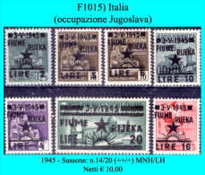 Italia-F01015 - Fiume 1945 - Sassone: N.14/20 (++) MNH - Privi Di Difetti Occulti - - Ocu. Yugoslava: Fiume