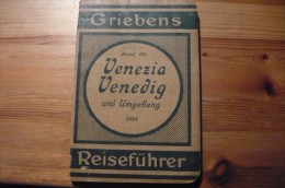 Griebens Reisefuehrer, Venezia, Venedig Und Umgebung, 1926, Band 106 - Italy