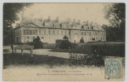 * CHAULNES - Le Château ( Ancienne Propriété Des Ducs De Chaulnes) 1907 - Chaulnes