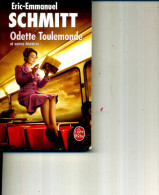 ERIC E SCHMITT  ODETTE TOULEMONDE 220 PAGES 2009 POCHE - Azione