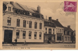 ( CPA 62 )  AUDRUICQ  /  Hôtel De Ville  - - Audruicq